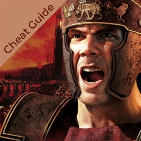 Rome: Total War Cheat Guide (inc. Barbarian Invasion) [2004].